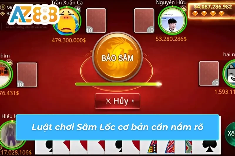 Luật chơi Sâm Lốc AZ888 tân thủ cần phải nắm bắt